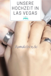 Unsere Hochzeit in Las Vegas. Planung, Vorbereitung, Gültigkeit