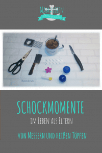 Schockmomente im Leben als Eltern