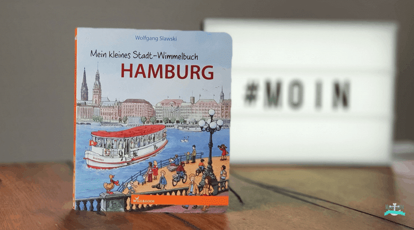Hamburg Wimmelbuch aus dem Kinderbuchverlag Willegoos Moin
