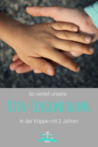 So verlief unsere Kita Eingewöhnung in der Krippe #kita #kindergarten #krippe