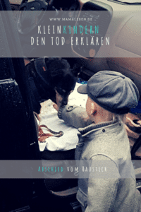 Wie vermittelt man Kindern, wo unsere Haustiere oder auch Personen hingehen, wenn wir von Ihnen endgültig Abschied nehmen müssen? Mein Sohn hat mich mit einer Aussage überrollt und nun suche ich nach Antworten und freue mich über eure Tipps zum Thema #tod und #trauer - #abschied #haustiere #hunde #trauer #kleinkind #mamaleben