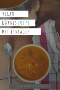 Liebt ihr vegane Kürbissuppe auch so wie ich? #vegan schnell und #lecker #kürbissuppe #kürbis 