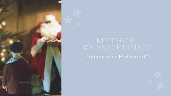 Mythos Weihnachtsmann und Co