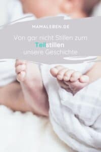 unsere etwas andere Still-Geschichte - #stillen #nichtstillen #teilstillen #geburt #baby #mamaleben 