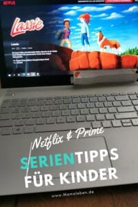 Meine Prime und Netflix Serientipps für Kinder #netflix #prime #serien #serientipps #serienfürkinder 