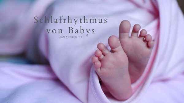 Schlafrhythmus meiner Babys