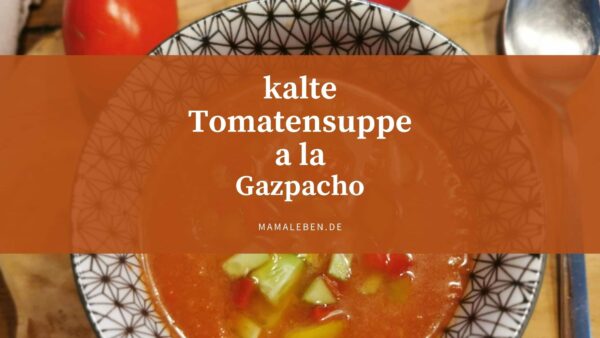 kalte Tomatensuppe