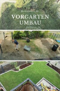 Vom #kleingarten zum #vorgarten - unser #gartenumbau und Leben mit #minigarten - #garten #naschgarten #gärtnernmitkindern