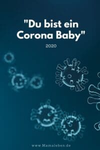 Corona Babys - ein Wort, das uns ein Leben lang begleiten könnte. #corona #covid19 #pandemie #geburt #baby #schwanger #schwangerschaft #hochschwanger #eltern #2020 #baby2020