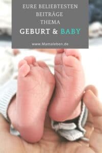 Ein Archiv eurer beliebtesten Beiträge auf dem Blog zum Thema #schwangerschaft Geburt und Baby - #geburt #baby
