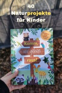 #buchtipp - 40 #naturprojekte für Kinder! Die #natur mit allen Sinnen erleben. Daumen hoch! #naturkinder #outdoor #lernen #spaß #vorschule #schulkinder #garten