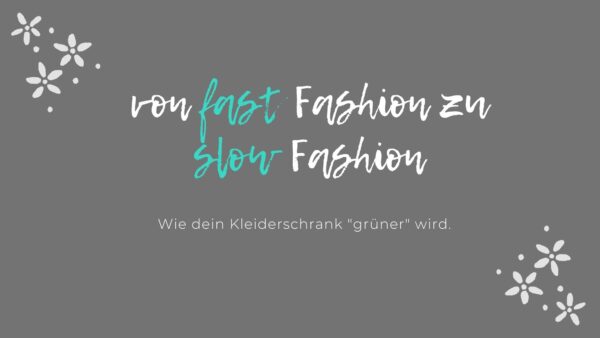 von fast_fashion_und_slow_fashion