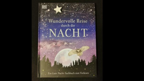 Wundervolle Reise durch die Nacht - Buchtipp