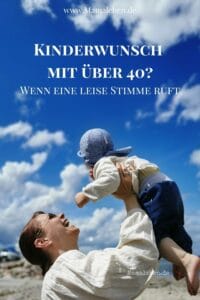 Kinderwunsch_mit_45 Jahren - wenn eine leise Stimme ruft. #kinderwunsch #kiwu #baby #mamawerden #mamaleben #ü40