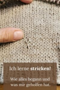 Stricken lernen - so begann es bei mir #stricken #strickenlernen