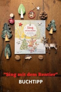 #buchtipp für Kinder ab ca. 3 Jahren - "Sing mit dem Rentier" - ein Mitmachabenteuer zum #vorlesen #winterbuch #kinderbuch #weihnachtsbuch #weihnachten #kinderbuchtipp #weihnachtsbuch