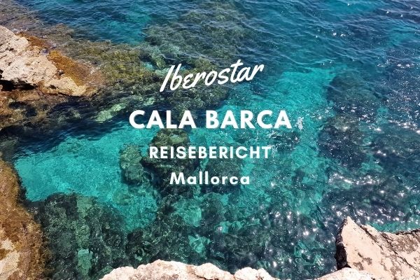 Reisebericht Cala_Barca Mallorca