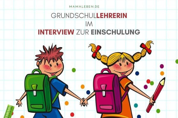 Grundschullehrerin im Interview