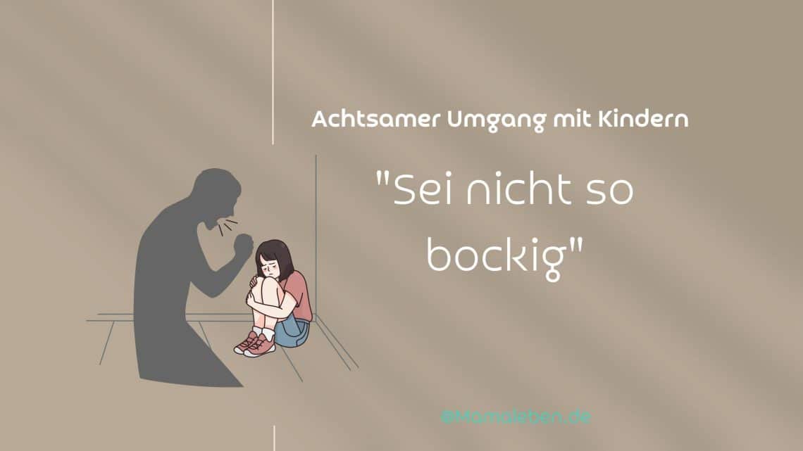 Achtsamer Umgang mit Kindern im Alltag