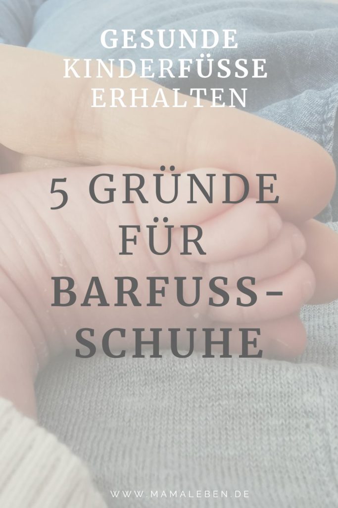 5 Gruende fuer Barfussschuhe fuer kinder Pin