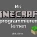 Mit Minecraft programmieren lernen bei Complori für Kinder ab 7