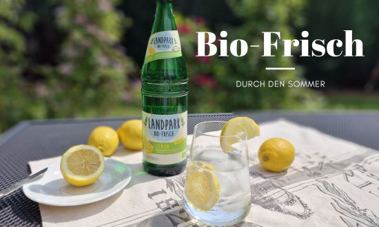 Unser Landpark Bio Quelle Test - erfrischend durch den Sommer.